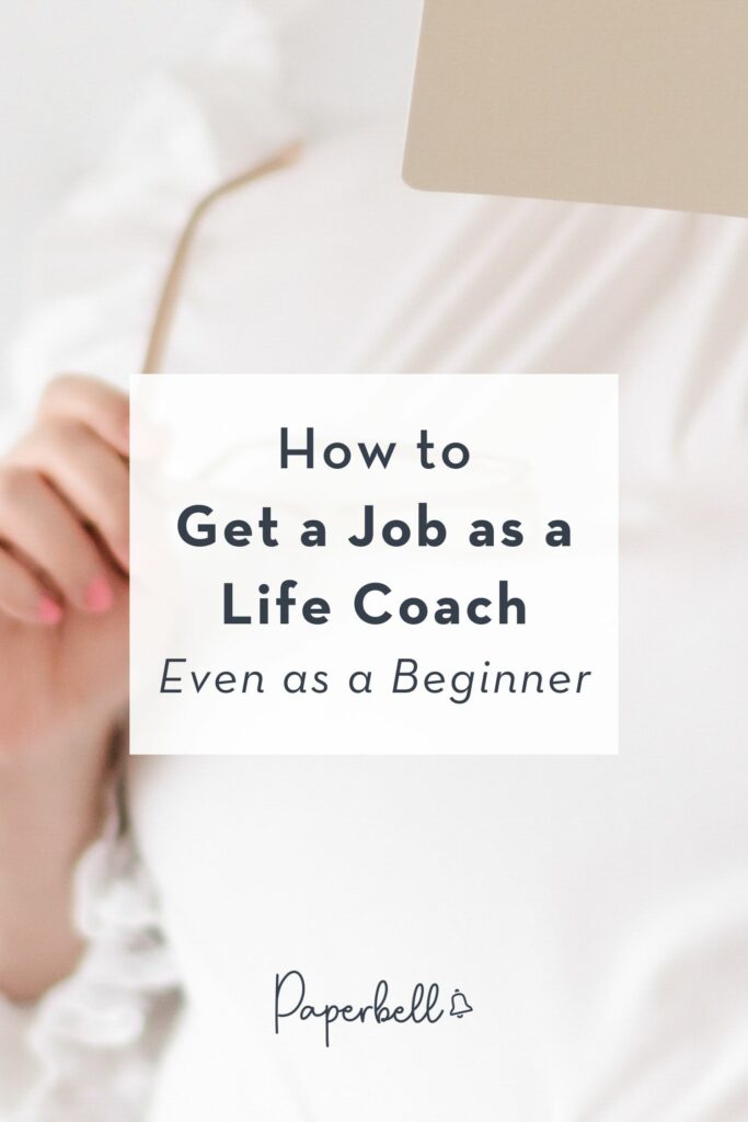 how to get a job as a life coach