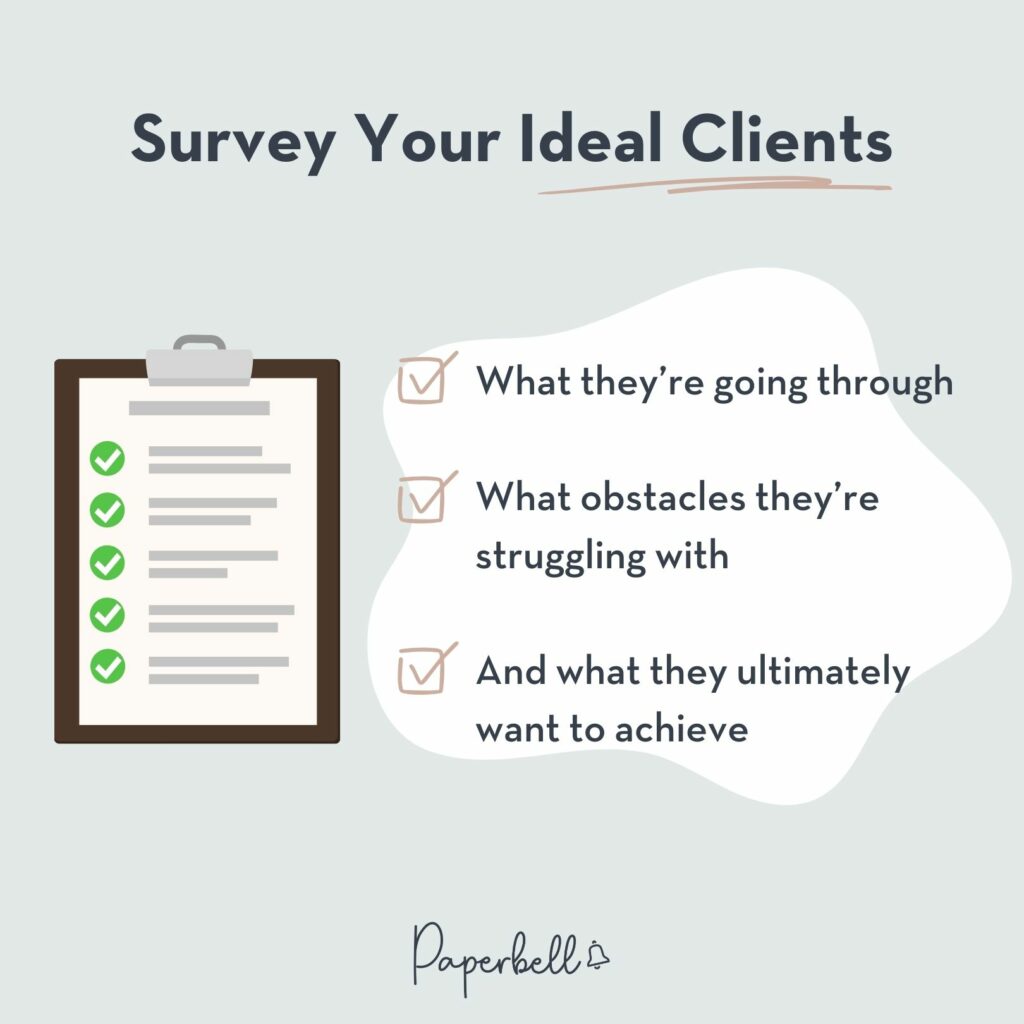 survey your ideal clients