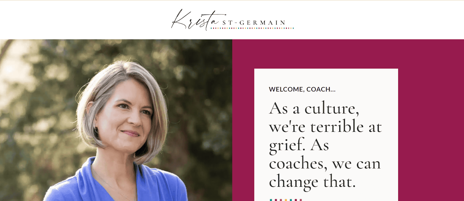 Advanced Certification In Grief & Post Traumatic Growth Coaching by Krista St-Germain